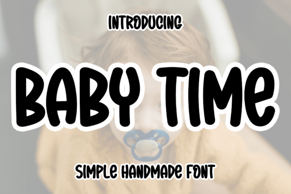 Baby Time: The Elegant Script for Modern Luxury