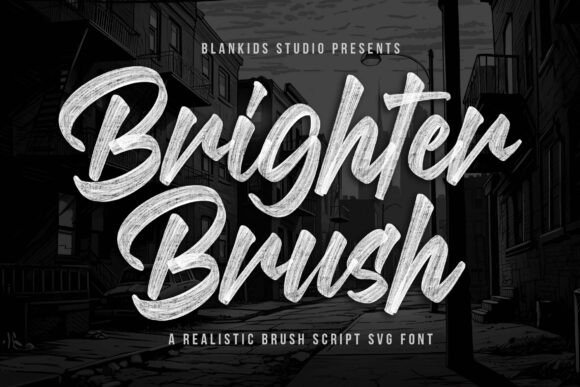Brighter Brush: The Realistic Script Font for Authentic Branding
