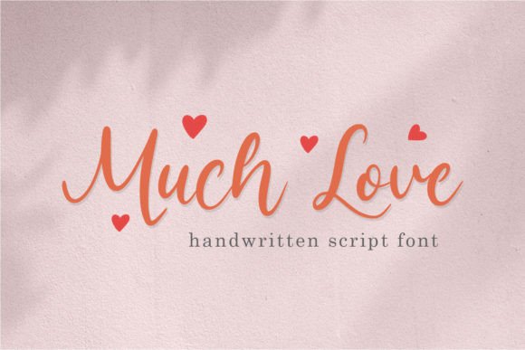 Muchlove: The Handwritten Script Font with Modern Flair