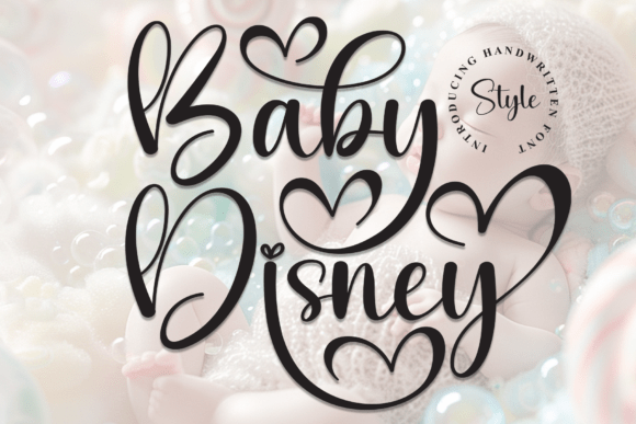 The Personal Touch: Why Baby Disney is a Must-Have Script Font